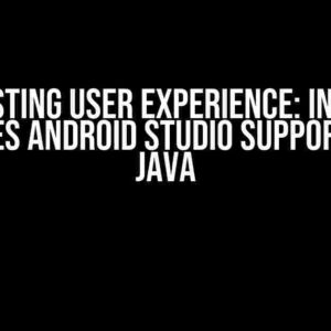 Boosting User Experience: In-App Updates Android Studio Support with Java